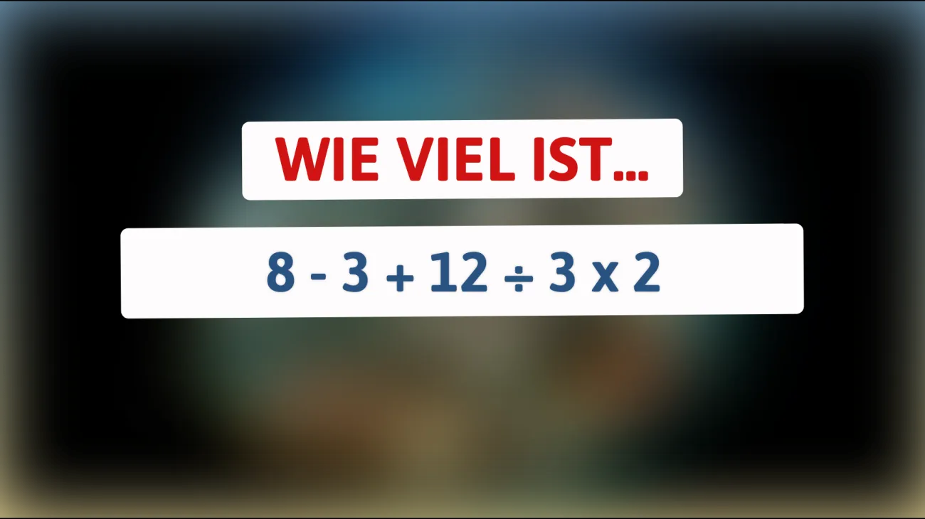 Teste deine Intelligenz: Kannst du dieses mathematische Rätsel lösen? Nur wenige schaffen es!"